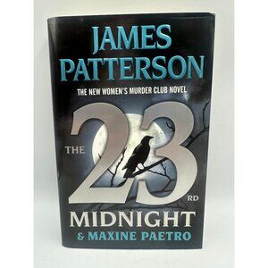 The 23rd Midnight James Patterson & Maxine Paetro 2023 Hardcover First Edition